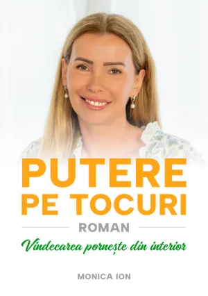 Putere pe Tocuri, carte, Monica Ion