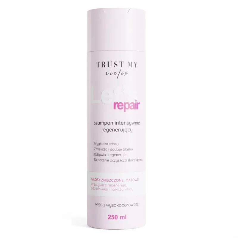 Șampon reparator intensiv Trust My Sister Let's Repair pentru păr foarte poros, 250 ml — preț și oferte