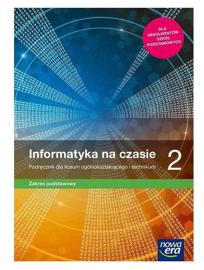 Informatyka na czasie podręcznik 2 liceum i technikum basic range — preț și oferte