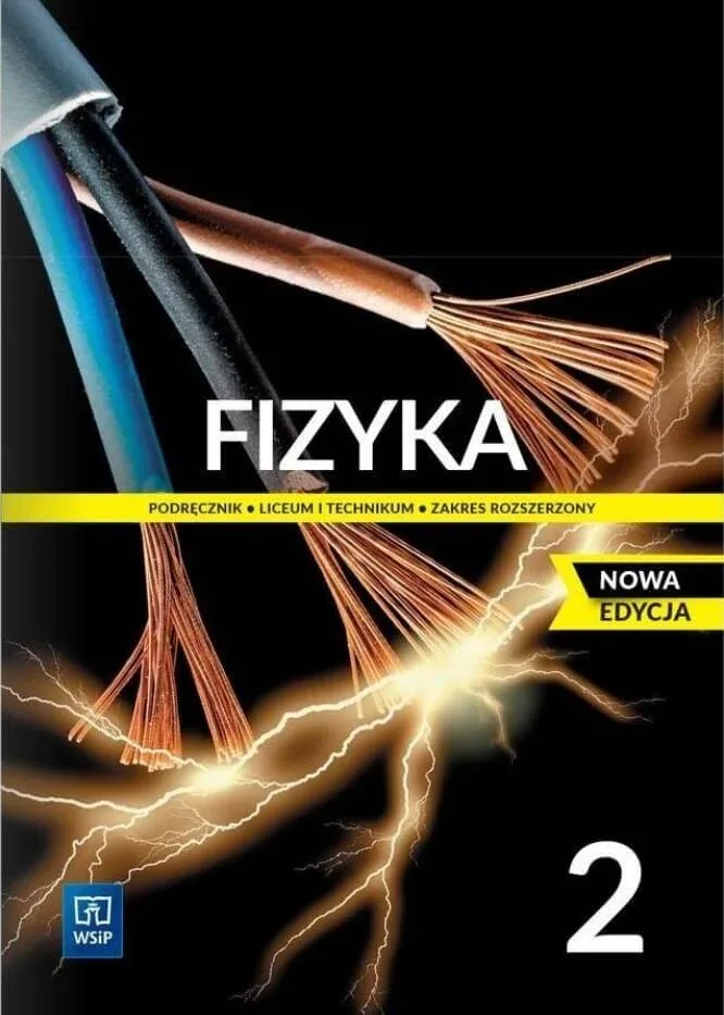 Fizică 2 Manual ZR WSiP Ediție nouă — preț și oferte