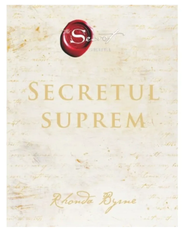 Secretul suprem Secretul Cartea 5 - Rhonda Byrne - ADEVAR DIVIN — preț și oferte