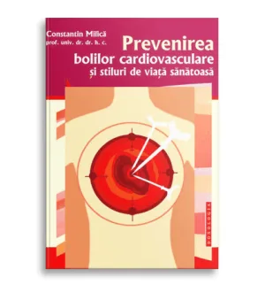 Prevenirea bolilor cardiovasculare si stiluri de viata sanatoasa