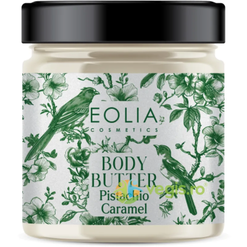 Unt de Corp cu Fistic si Caramel 200ml EOLIA COSMETICS — preț și oferte