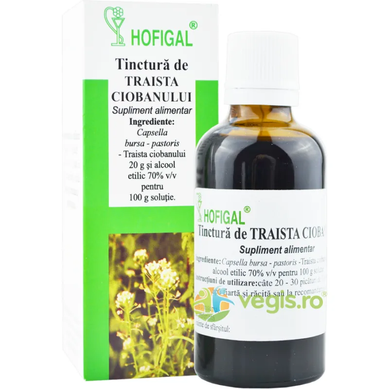 Tinctura De Traista Ciobanului 50ml HOFIGAL — preț și oferte